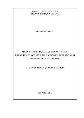 Luận văn thạc sĩ vnu ued quản lý hoạt động dạy học ở trường trung học phổ thông thị xã từ sơn tỉnh bắc ninh đáp ứng yêu cầu đổi mới