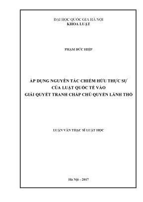 Luận văn thạc sĩ vnu ls áp dụng nguyên tắc chiếm hữu thực sự của luật quốc tế vào giải quyết tranh chấp chủ quyền lãnh thổ
