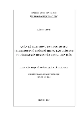 Luận văn thạc sĩ vnu ued quản lý hoạt động dạy học bổ túc trung học phổ thông ở trung tâm giáo dục thường xuyên huyện tủa chùa điện biên