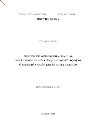 Nghiên cứu nồng độ tnfα il6 il10 huyết tương và mối liên quan với mức độ bệnh ở bệnh nhân nhiễm khuẩn huyết gram âm
