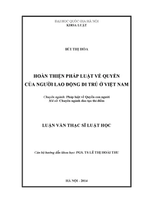 Luận văn thạc sĩ vnu ls hoàn thiện pháp luật về quyền của người lao động di trú ở việt nam luận văn ths luật chuyên ngành đào tạo thí điểm