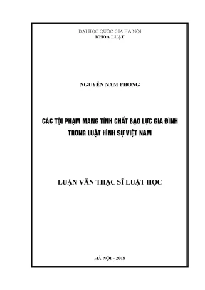 Luận văn thạc sĩ vnu ls các tội phạm mang tính chất bạo lực gia đình trong luật hình sự việt nam