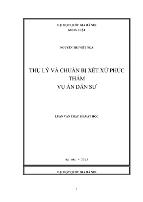 Luận văn thạc sĩ vnu ls thụ lý và chuẩn bị xét xử phúc thẩm vụ án dân sự