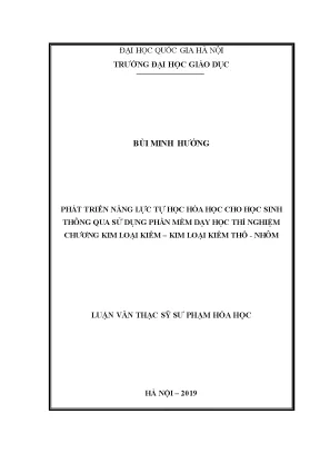 Luận văn thạc sĩ vnu ued phát triển năng lực tự học hóa học cho học sinh thông qua sử dụng phần mềm dạy học thí nghiệm chương kim loại kiềm kim loại kiềm thổ nhôm