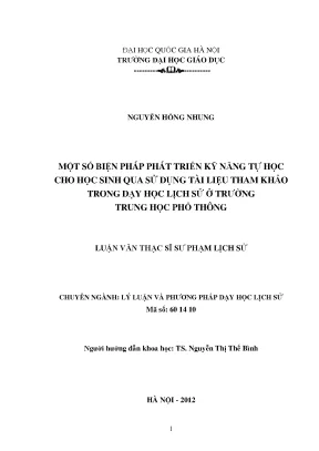 Luận văn thạc sĩ vnu ued một số biện pháp phát triển kỹ năng tự học cho học sinh qua sử dụng tài liệu tham khảo trong dạy học lịch sử ở trường trung học phổ thông