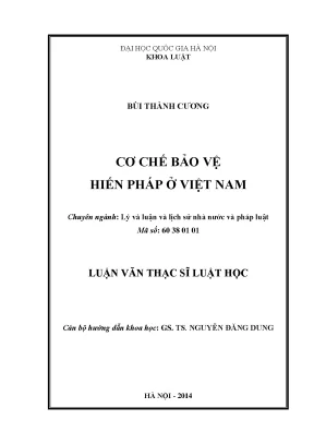 Luận văn thạc sĩ vnu ls cơ chế bảo vệ hiến pháp ở việt nam