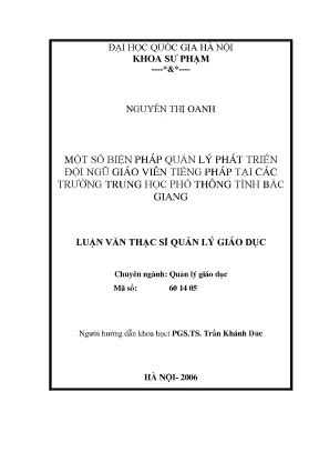 Luận văn thạc sĩ vnu ued một số biện pháp quản lý phát triển đội ngũ giáo viên tiếng pháp tại các trường trung học phổ thông bắc giang