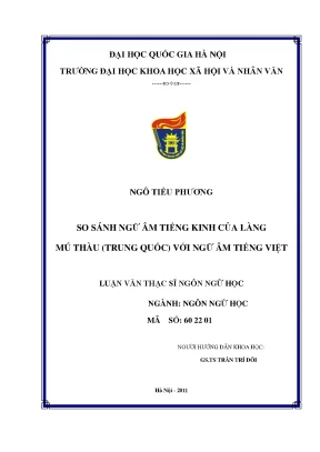 Luận văn thạc sĩ ussh so sánh ngữ âm tiếng kinh của làng mú thàu trung quốc với ngữ âm tiếng việt