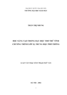 Luận văn thạc sĩ vnu ued đọc sách sáng tạo trong dạy học thơ trữ tình chương trình lớp 12 trung học phổ thông