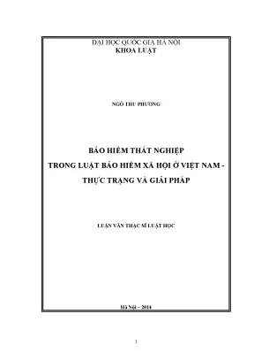 Luận văn thạc sĩ vnu ls bảo hiểm thất nghiệp trong luật bảo hiểm xã hội ở việt nam thực trạng và giải pháp