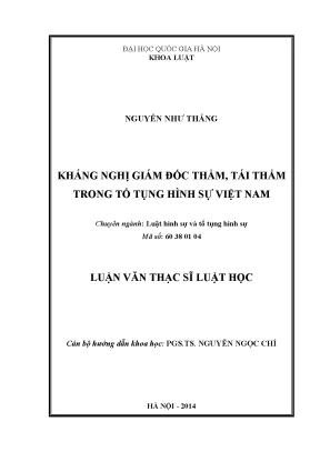 Luận văn thạc sĩ vnu ls kháng nghị giám đốc thẩm tái thẩm trong tố tụng hình sự việt nam 04