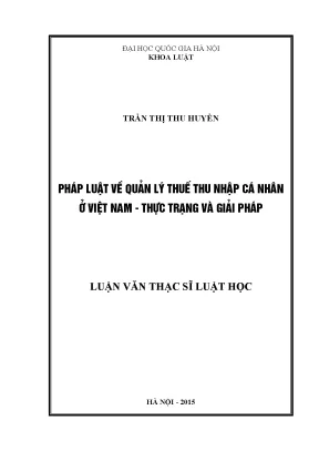 Luận văn thạc sĩ vnu ls pháp luật về quản lý thuế thu nhập cá nhân ở việt nam thực trạng và giải pháp