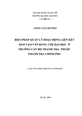 Luận văn thạc sĩ vnu ued biện pháp quản lý hoạt động liên kết đào tạo văn bằng 2 hệ đại học ở trường cán bộ thanh tra thuộc thanh tra chính phủ
