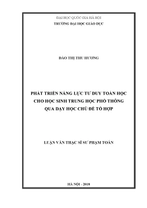 Luận văn thạc sĩ vnu ued phát triển năng lực tư duy toán học cho học sinh trung học phổ thông qua dạy học chủ đề tổ hợp