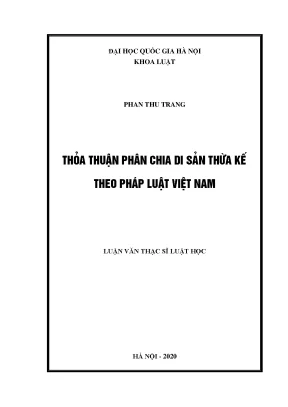 Luận văn thạc sĩ vnu ls thỏa thuận phân chia di sản thừa kế theo pháp luật việt nam