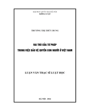 Luận văn thạc sĩ vnu ls vai trò của tư pháp trong việc bảo vệ quyền con người ở việt namluận văn ths luật