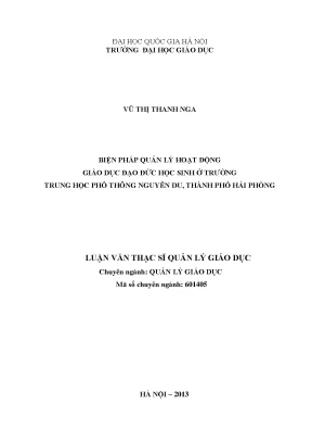 Luận văn thạc sĩ vnu ued biện pháp quản lý hoạt động giáo dục đạo đức học sinh ở trường thpt nguyễn du thành phố hải phòng