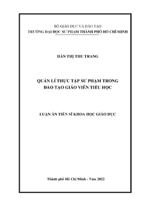 Luận án tiến sĩ khoa học giáo dục đề tài quản lí thực tập sư phạm trong đào tạo giáo viên tiểu học