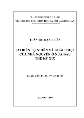 Luận văn thạc sĩ ussh tai biến tự nhiên và khắc phục của nhà nguyễn ở nửa đầu thế kỉ xix