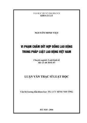 Luận văn thạc sĩ vnu ls vi phạm chấm dứt hợp đồng lao động trong pháp luật lao động việt nam