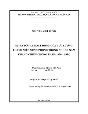 Luận văn thạc sĩ ussh sự ra đời và hoạt động của lực lượng thanh niên xung phong trong những năm kháng chiến chống pháp 1950 1954