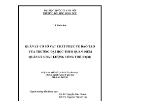 Luận văn thạc sĩ vnu ued quản lý cơ sở vật chất phục vụ đào tạo của trường đại học theo quan điểm quản lý chất lượng tổng thể tqm