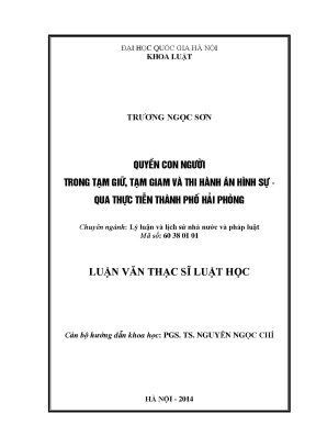 Luận văn thạc sĩ vnu ls quyền con người trong tạm giữ tạm giam và thi hành án hình sự qua thực tiễn thành phố hải phòng
