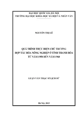 Luận văn thạc sĩ ussh quá trình thực hiện chủ trương hợp tác hóa nông nghiệp ở tỉnh thanh hóa từ năm 1958 đến năm 1960