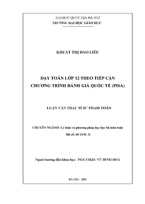 Luận văn thạc sĩ vnu ued dạy toán lớp 12 theo tiếp cận chương trình đánh giá quốc tế pisa