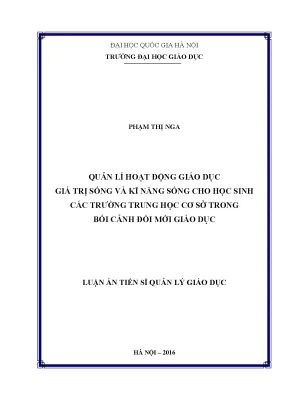 Luận văn thạc sĩ vnu ued quản lý hoạt động giáo dục giá trị sống và kĩ năng sống cho học sinh các trường trung học cơ sở trong bối cảnh đổi mới giáo dục