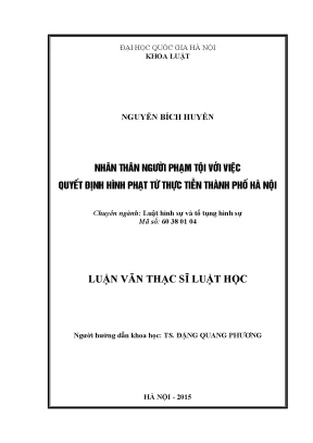Luận văn thạc sĩ vnu ls nhân thân người phạm tội với việc quyết định hình phạt từ thực tiễn thành phố hà nội