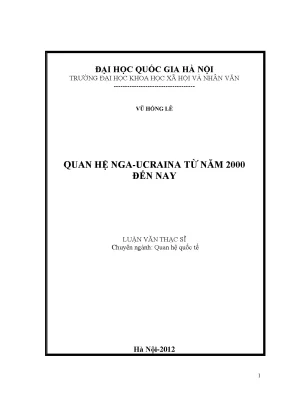 Luận văn thạc sĩ ussh quan hệ nga ucraina từ năm 2000 đến nay
