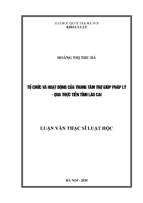 Luận văn thạc sĩ vnu ls tổ chức và hoạt động của trung tâm trợ giúp pháp lý qua thực tiễn tỉnh lào cai
