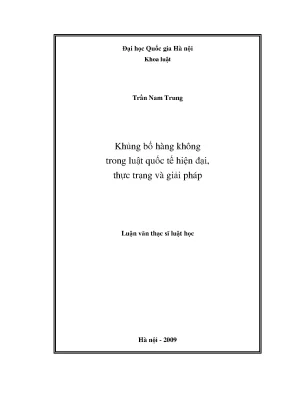 Luận văn thạc sĩ vnu ls khủng bố hàng không trong luật quốc tế hiện đại thực trạng và giải pháp