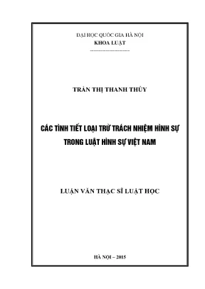 Luận văn thạc sĩ vnu ls các tình tiết loại trừ trách nhiệm hình sự trong luật hình sự việt nam