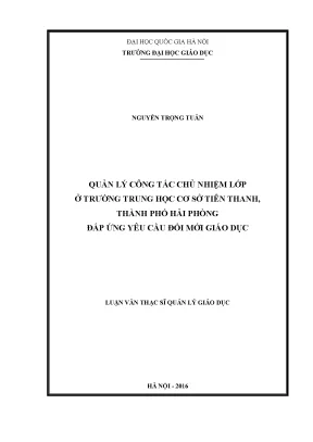 Luận văn thạc sĩ vnu ued quản lý công tác chủ nhiệm lớp ở trường trung học cơ sở tiên thanh thành phố hải phòng đáp ứng yêu cầu đổi mới giáo dục