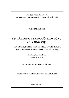 Luận văn thạc sĩ ussh sự hài lòng của người lao động với công việc trường hợp bệnh viện đa khoa huyện krông pắc và bệnh viện đa khoa tỉnh đăk lăk
