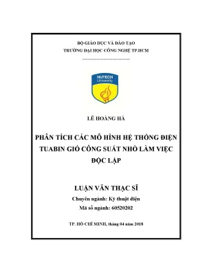 Luận văn thạc sĩ phân tích các mô hình hệ thống điện tuabin gió công suất nhỏ làm việc độc lập