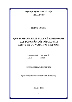 Luận văn thạc sĩ vnu ls quy định của pháp luật về kinh doanh bất động sản đối với các nhà đầu tư nước ngoài tại việt nam