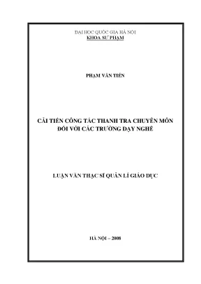 Luận văn thạc sĩ vnu ued cải tiến công tác thanh tra chuyên môn đối với các trường dạy nghề