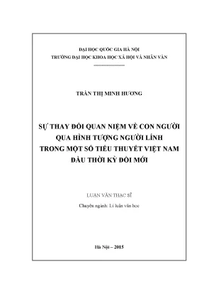 Luận văn thạc sĩ ussh sự thay đổi quan niệm về con người qua hình tượng người lính trong một số tiểu thuyết việt nam đầu thời kỳ đổi mới