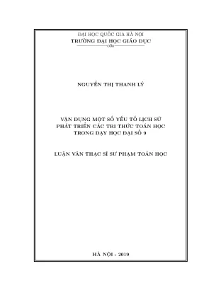 Luận văn thạc sĩ vnu ued vận dụng một số yếu tố lịch sử phát triển các tri thức toán học trong dạy học đại số 9001