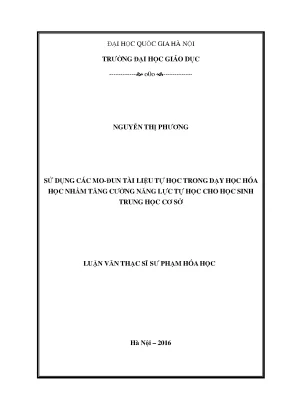 Luận văn thạc sĩ vnu ued sử dụng các mo dun tài liệu tự học trong dạy học hóa học nhằm tăng cường năng lực tự học cho học sinh trung học cơ sở