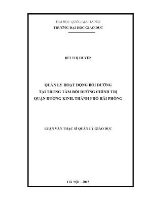 Luận văn thạc sĩ vnu ued quản lý hoạt động bồi dưỡng tại trung tâm bồi dưỡng chính trị quận dương kinh thành phố hải phòng