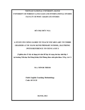 Luận văn thạc sĩ vnu ued a study on using games to teach vocabulary to third graders at du hang kenh primary school hai phong with reference to tieng anh 3