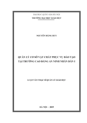 Luận văn thạc sĩ vnu ued quản lý cơ sở vật chất phục vụ đào tạo trong trường cao đẳng an ninh nhân dân i