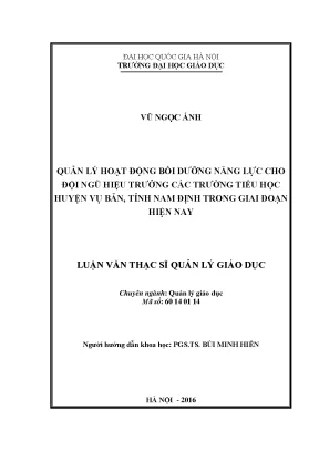 Luận văn thạc sĩ vnu ued quản lý hoạt động bồi dưỡng năng lực cho đội ngũ hiệu trưởng các trường tiểu học huyện vụ bản tỉnh nam định trong giai đoạn hiện nay001