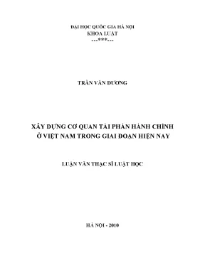 Luận văn thạc sĩ vnu ls xây dựng cơ quan tài phán hành chính ở việt nam trong giai đoạn hiện nay