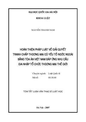 Luận văn thạc sĩ vnu ls hoàn thiện pháp luật về giải quyết tranh chấp thương mại có yếu tố nước ngoài bằng toà án việt nam đáp ứng nhu cầu gia nhập tổ chức thương mại thế giới