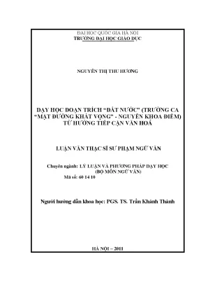 Luận văn thạc sĩ vnu ued dạy học đoạn trích đất nước trường ca mặt đường khát vọng nguyễn khoa điềm từ hướng tiếp cận văn hóa